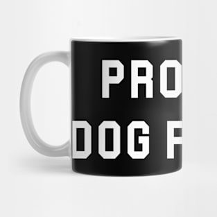 Profesh Dog Petter Mug